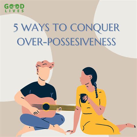 How To Fight Over Possessiveness 3 Things To Understand