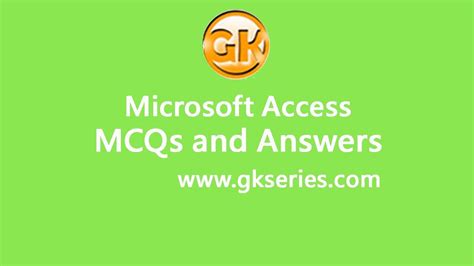 Microsoft Access Multiple Choice Questions And Answers Microsoft