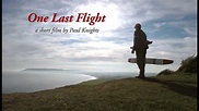 "One Last Flight..." - YouTube