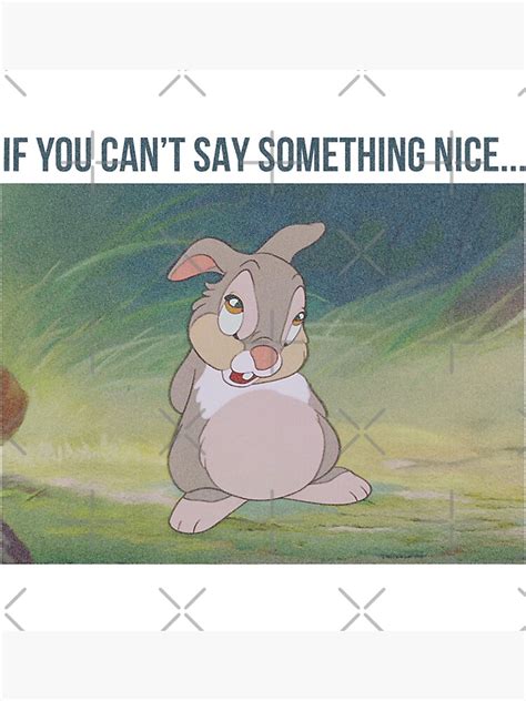 Bambi If You Cant Say Something Nice Meme Poster For Sale By