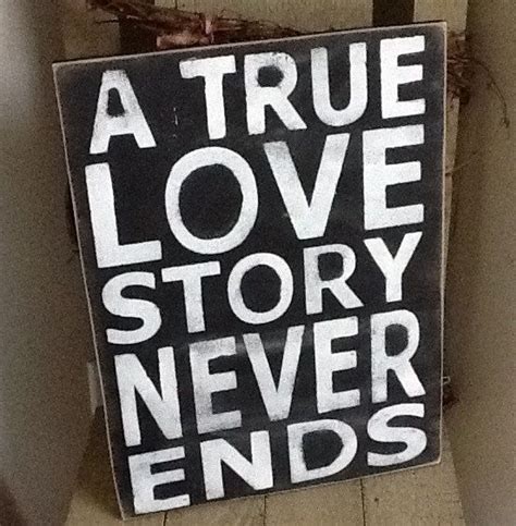 Items Similar To A True Love Story Never Ends Sign Wedding Signs Home