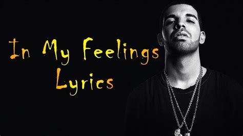 Drake In My Feelings New Lyrics Song 2018 Hd Youtube