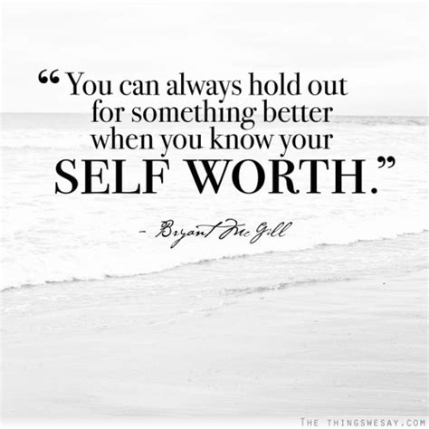 Always Know Your Worth Quotes Quotesgram