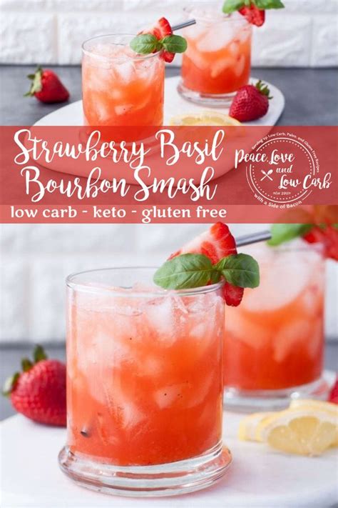 But, when you put your mind to it, a whole lot more. Low Carb Strawberry Basil Bourbon Smash | Recipe (With images) | Low carb cocktails, Low carb ...