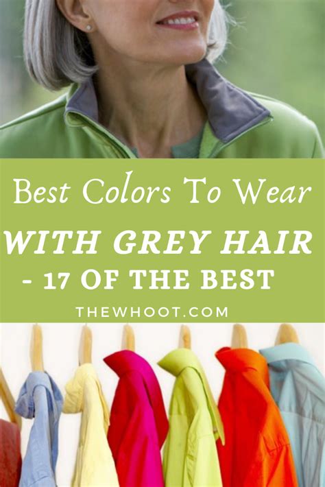 Best Colors To Wear If You Have Grey Hair The Whoot Grey Hair Styles For Women Grey Hair