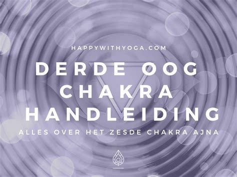 Derde Oog Het Zesde Chakra Ajna Happy With Yoga