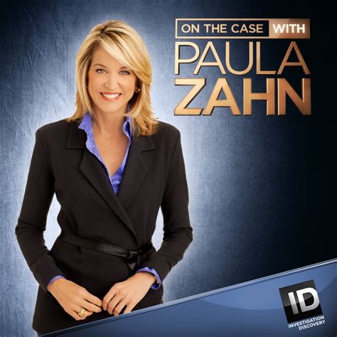 Watch On The Case With Paula Zahn Episodes Season TVGuide