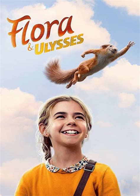 دانلود فیلم فلورا و اولیس Flora And Ulysses 2021