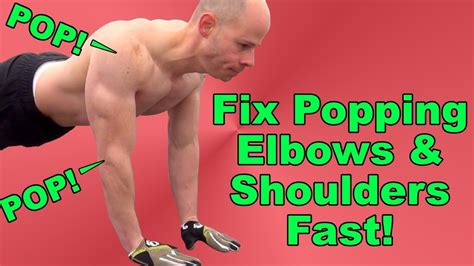 How To Fix Popping Shoulders And Elbows During Push Ups Youtube
