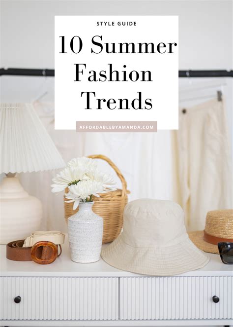 10 Summer 2022 Fashion Trends Affordable By Amanda