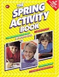 The Spring Activity Book: Vesey, Susan: 9780745910154: Amazon.com: Books