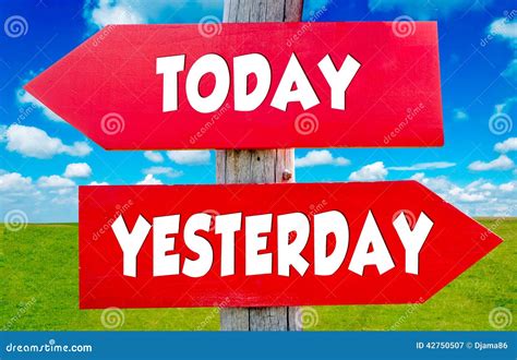 Today And Yesterday Stock Image Image Of Message Direction 42750507