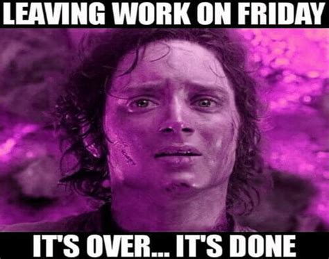 30 Best Funny Leaving Work Early Meme That Are Too Relatable Kent Info