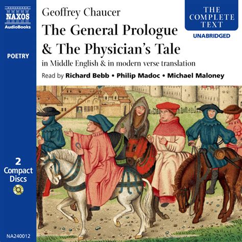 General Prologue And The Physicians Tale The Unabridged