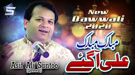 Apparently, this user prefers to keep an air of mystery about them. Asif Ali Santoo New Qawwali 2020 | Mubarak Mubarak Ali Aa ...