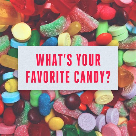 What's your favorite candy? - Sunday Social