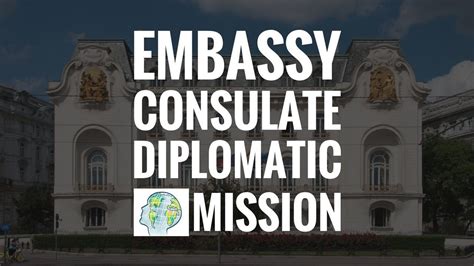 embassy vs consulate vs diplomatic mission what s the difference diplomatic mission embassy
