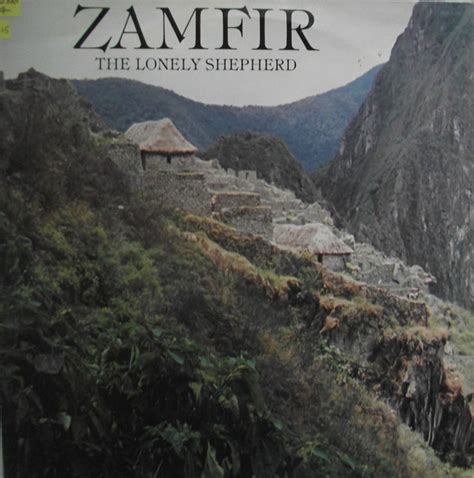Gheorghe Zamfir The Lonely Shepherd - Gheorghe Zamfir - The Lonely Shepherd (Vinyl, LP, Compilation, Reissue) | Discogs