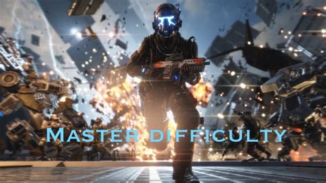 Titanfall 2 Completing On Master Difficulty Part 1 Youtube