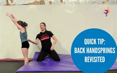 quick tip back handsprings revisited swing big back handspring gymnastics skills