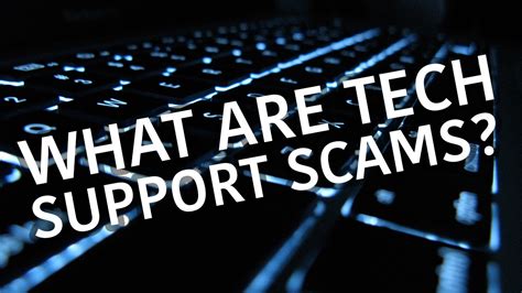 What Is A Tech Support Scam And How To Avoid Them Youtube