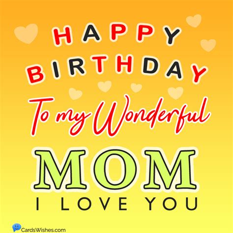 140 Birthday Wishes For Mom