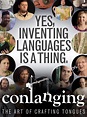 Watch Conlanging, The Art Of Crafting Tongues | Prime Video