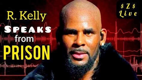 R Kelly Speaks From Prison On New Album I Admit It Going Viral