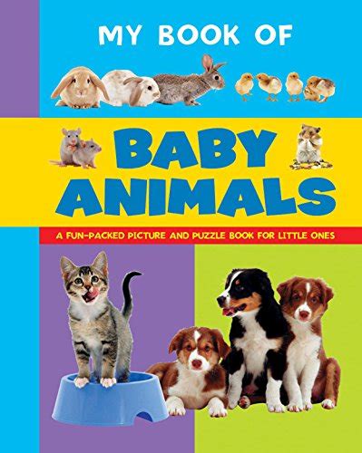 My Book Of Baby Animals By Armadillo Press Book The Fast Free Shipping