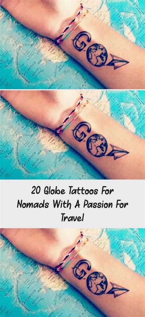 20 Globe Tattoos For Nomads With A Passion For Travel Globe Tattoos