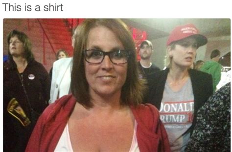 trump supporter took that grab em by the pussy comment and made a shirt out of it