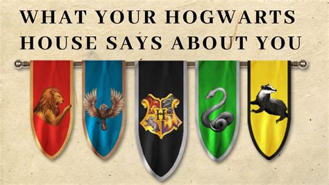 What Does Your Hogwarts House Say About You Youtube