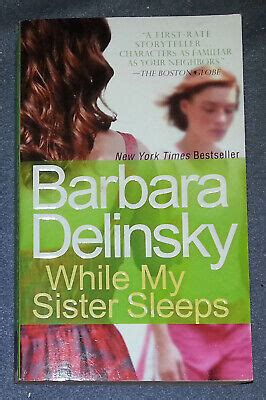 While My Sisters Sleeps By Barbara Delinsky PB EBay