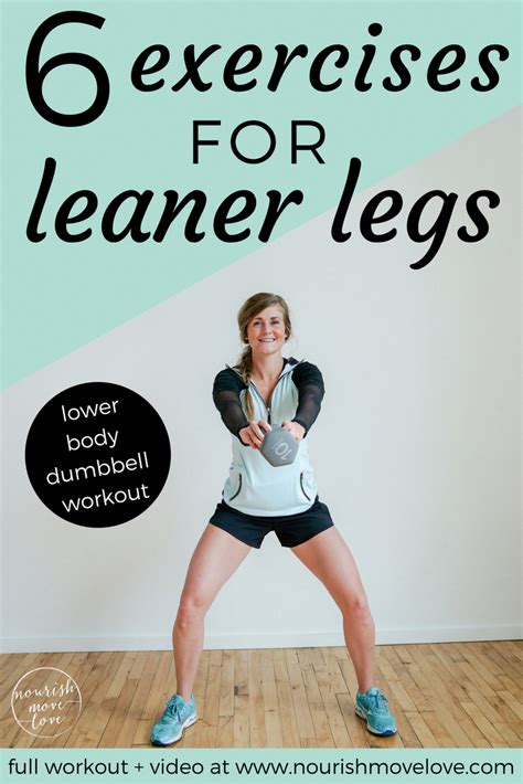6 Exercises For Leaner Legs Strictly Strength Lower Body Dumbbell