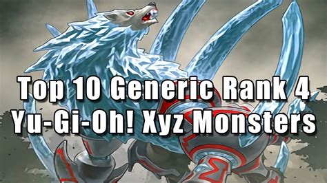 Top 10 Generic Rank 4 Yu Gi Oh Xyz Monsters Youtube