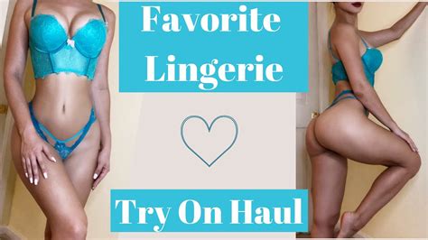 My Favorite Lingerie Try On Haul Youtube