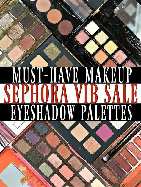 Must Have Eyeshadow Palettes Sephora Vib Sale Must Have Eyeshadow