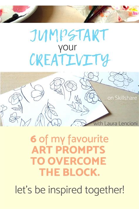 Projects Jumpstart Your Creativity 6 Art Prompts Laura Lencioni