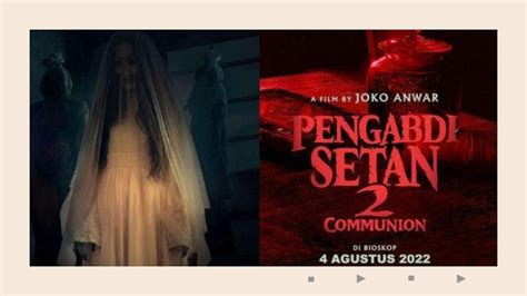 Nonton Film Horor Pengabdi Setan Communion Ini Jadwal Tayangnya Di My Xxx Hot Girl