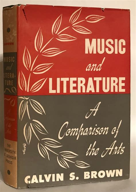 Music And Literature A Comparison Of The Arts Inscribed By Brown