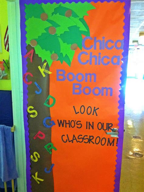 Preschool Classroom Door I Love Chica Chica Boom Boom And Another Preschool Door Decorations