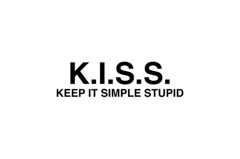 Keep It Simple Stupid Rebo