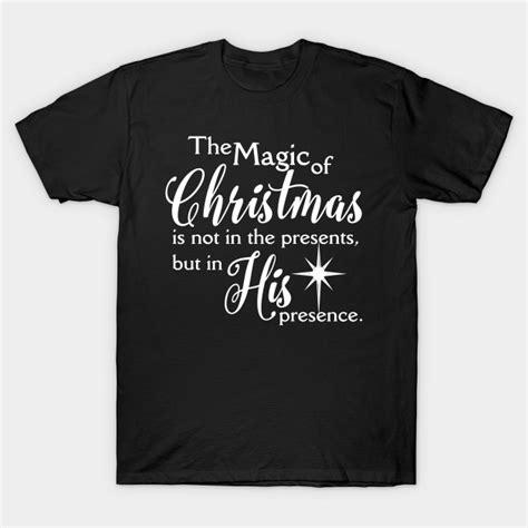 Magic Of Christmas Jesus Christmas Shirt Religious Christmas T
