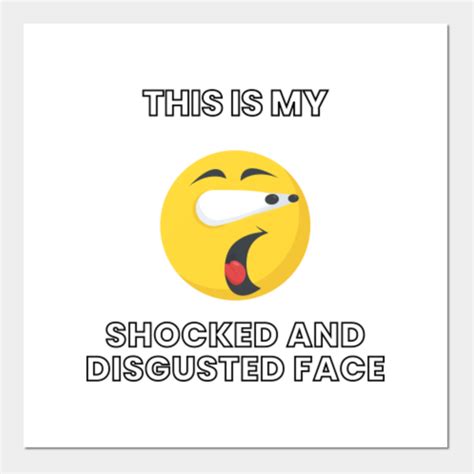 Funny Shocked Face Meme Disgusted Face Meme Funny Meme Posters And