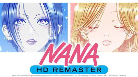 Hidive Estrenará La Versión Remasterizada De Nana A Partir Del 20 De Mayo Anime Y Manga