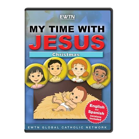 My Time With Jesus Christmas Dvd Ewtn Religious Catalogue