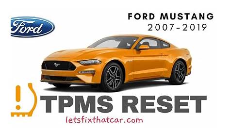 Ford Mustang Tpms Reset Without Tool