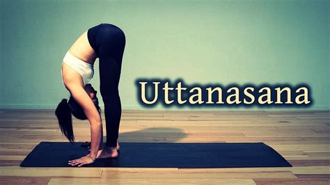 How To Do Uttanasana The Standing Forward Bend Yoga Pose Youtube