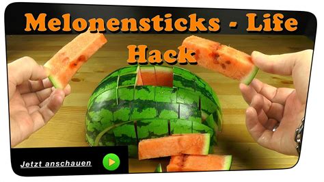 melonensticks melone richtig schneiden life hack howto snacks für party melone wassermelone