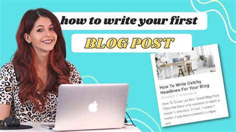 How To Write And Publish Your First Blog Post Ever 10 Tips For New